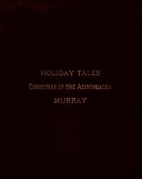 Holiday Tales: Christmas in the Adirondacks