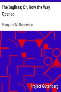 The Inglises; Or, How the Way Opened book cover
