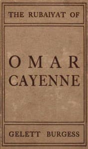 The Rubaiyat of Omar Cayenne