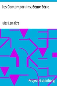 Les Contemporains, 6ème Série
Études et Portraits Littéraires