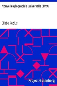 Nouvelle géographie universelle (1/19)
I L'Europe meridionale (Grèce, Turquie, Roumanie, Serbie, Italie, Espagne et Portugal)