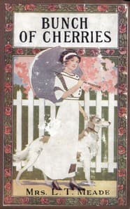 A Bunch of Cherries: A Story of Cherry Court School book cover