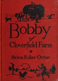 Bobby of Cloverfield Farm