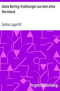 Gösta Berling: Erzählungen aus dem alten Wermland