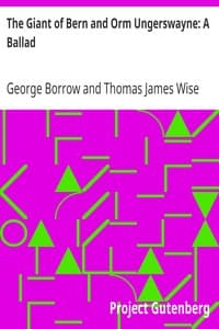 The Giant of Bern and Orm Ungerswayne: A Ballad