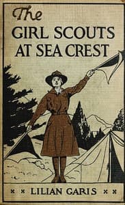 The Girl Scouts at Sea Crest; Or, the Wig Wag Rescue book cover
