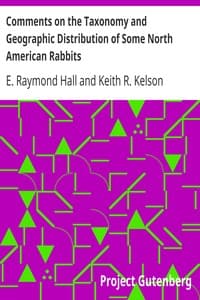 Comments on the Taxonomy and Geographic Distribution of Some North American Rabbits