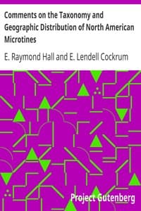 Comments on the Taxonomy and Geographic Distribution of North American Microtines