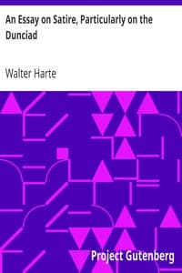 An Essay on Satire, Particularly on the Dunciad