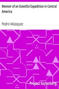 Memoir of an Eventful Expedition in Central America
Resulting in the Discovery of the Idolatrous City of Iximaya, in an Unexplored Region; and the Possession of two Remarkable Aztec Children, Descendants and Specimens of the Sacerdotal Caste, (now nearly extinct,) of the Ancient Aztec Founders of the Ruined Temples of that Country, Described by John L. Stevens, Esq., and Other Travellers.