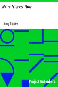 We're Friends, Now book cover