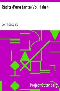 Récits d'une tante (Vol. 1 de 4)
Mémoires de la Comtesse de Boigne, née d'Osmond