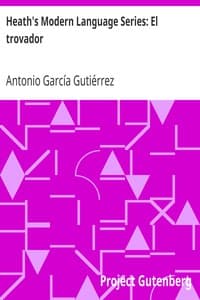 Heath's Modern Language Series: El trovador