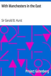 With Manchesters in the East book cover