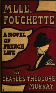 Mlle. Fouchette: A Novel of French Life book cover