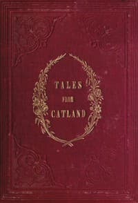 Tales From Catland, for Little Kittens