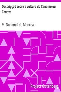 Descripçaõ sobre a cultura do Canamo ou Canave