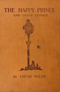 The Happy Prince, and Other Tales