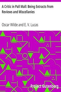 A Critic in Pall Mall: Being Extracts from Reviews and Miscellanies book cover