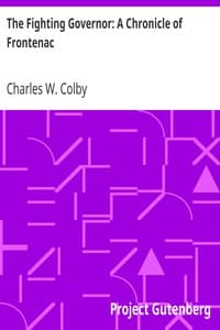The Fighting Governor: A Chronicle of Frontenac