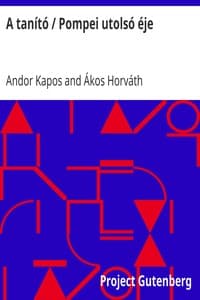 A tanító / Pompei utolsó éje book cover