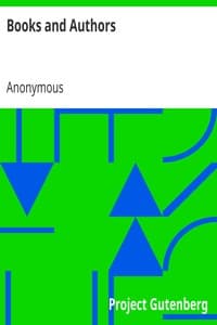 Books and Authors
Curious Facts and Characteristic Sketches
