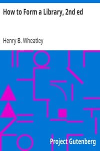 How to Form a Library, 2nd ed