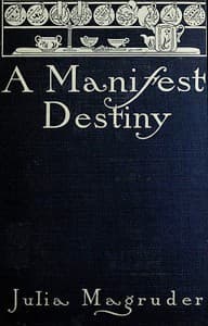 A Manifest Destiny