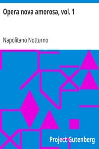 Opera nova amorosa, vol. 1
Strambotti, sonetti, capitoli, epistole et una disperata