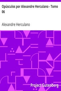 Opúsculos por Alexandre Herculano - Tomo 06