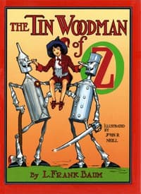 The Tin Woodman of Oz
A Faithful Story of the Astonishing Adventure Undertaken
by the Tin Woodman, assisted by Woot the Wanderer, the
Scarecrow of Oz, and Polychrome, the Rainbow's Daughter