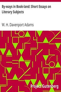 By-ways in Book-land: Short Essays on Literary Subjects