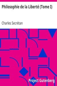 Philosophie de la Liberté (Tome I)
Cours de philosophie morale