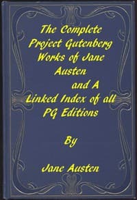 The Complete Project Gutenberg Works of Jane Austen
A Linked Index of all PG Editions of Jane Austen