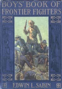Boys' Book of Frontier Fighters book cover