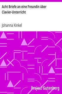 Acht Briefe an eine Freundin über Clavier-Unterricht book cover