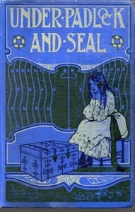 Under Padlock and Seal book cover
