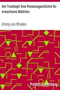Der Trotzkopf: Eine Pensionsgeschichte für erwachsene Mädchen book cover