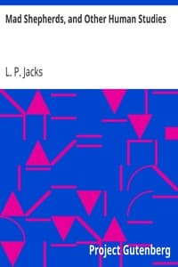Mad Shepherds, and Other Human Studies