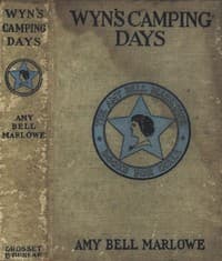 Wyn's Camping Days; Or, The Outing of the Go-Ahead Club book cover