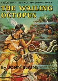 The Wailing Octopus: A Rick Brant Science-Adventure Story book cover