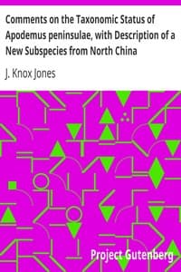 Comments on the Taxonomic Status of Apodemus peninsulae, with Description of a New Subspecies from North China