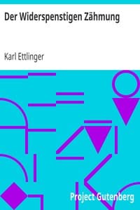 Der Widerspenstigen Zähmung