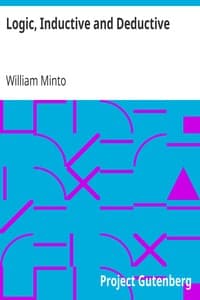 Logic, Inductive and Deductive book cover