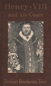 Henry VIII and His Court
6th edition