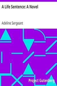 A Life Sentence: A Novel