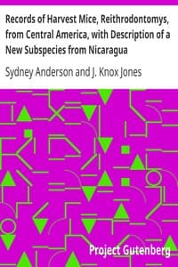 Records of Harvest Mice, Reithrodontomys, from Central America, with Description of a New Subspecies from Nicaragua book cover
