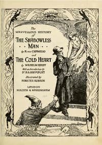 The Marvellous History of the Shadowless Man, and The Cold Heart book cover