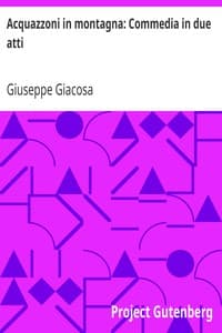 Acquazzoni in montagna: Commedia in due atti book cover