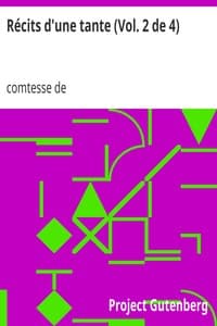Récits d'une tante (Vol. 2 de 4)
Mémoires de la Comtesse de Boigne, née d'Osmond
